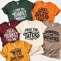 Custom Thanksgiving Shirt, Choose Your Funny Food Quote Tee, Turkey Dinner Graphic T Shirt, Friendsgiving Outfit, Holiday Gift for Foodie