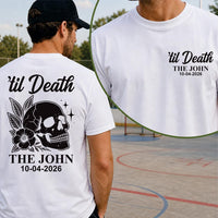 Personalized Til Death Couple Shirt, Custom Last Name Date Tee, Gothic Skull Hoodie, Halloween Wedding Shirt, Anniversary Gift, Front Back