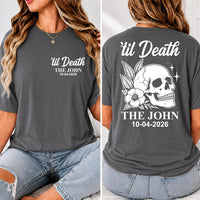 Personalized Til Death Couple Shirt, Custom Last Name Date Tee, Gothic Skull Hoodie, Halloween Wedding Shirt, Anniversary Gift, Front Back