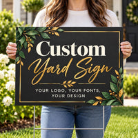 Custom Design Yard Sign - Coroplast Personalized Yard Sign, Custom Lawn Sign, Custom Upload Your Own Design Yard Sign with Metal H-Stake