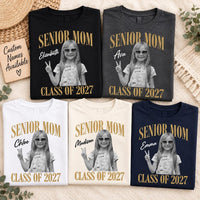 Personalized Senior Mom Photo Shirt, Custom Class of 2027 Tee, Graduation Picture T-Shirt, Proud Parent Senior Year Top, Gift for Mom
