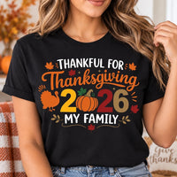 Thankful for Thanksgiving 2026 Family Shirt, Matching Thanksgiving Tee, Turkey Pumpkin Fall Shirt, Family Dinner Outfit, Holiday Gift