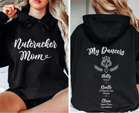 Personalized Nutcracker Mom Sweatshirt, Custom Dancer Names Hoodie, Ballet Mom Crewneck Gift, Recital Team Sweatshirt, Christmas Gift
