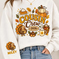 Custom Cousin Crew Thanksgiving Sweatshirt, Kids Turkey Day Shirt, Matching Cousins Fall Top, Name On Sleeve, Family 2026 Gift