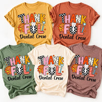 Thankful Dental Crew Shirt, Funny Thanksgiving Dentist Tee, Cute Tooth Dental Assistant Gift, Fall Hygienist Office Team Top Sweatshirt