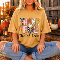 Thankful Dental Crew Shirt, Funny Thanksgiving Dentist Tee, Cute Tooth Dental Assistant Gift, Fall Hygienist Office Team Top Sweatshirt