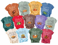 Custom Funny Thanksgiving Pie Shirt, I Only Have Pies for You, Fall Food Pun Tee, Friendsgiving Dinner Party Shirt, Thanksgiving Gift