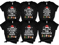 Personalized I'm the Favorite Christmas Shirt, Custom Quote Matching Family Christmas Tee, Funny Santa Hat Crewneck, Gift for Sister