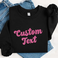 Custom Glitter Text Sweatshirt, Personalized Vintage Script Tee, Retro Sparkle Lettering Top, Shimmer Name Outfit, Birthday Gift for Her