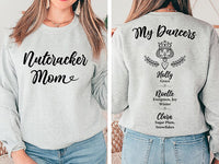 Personalized Nutcracker Mom Sweatshirt, Custom Dancer Names Hoodie, Ballet Mom Crewneck Gift, Recital Team Sweatshirt, Christmas Gift
