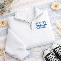 Personalized SLP Embroidered Quarter Zip Sweatshirt, Custom Name Thread Pullover, Speech Therapy Work Top, Cozy Layer Gift, Gift for SLP
