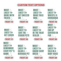 Most Likely To Vet Tech Shirt, Funny Veterinarian Matching Tee, Vet Humor Custom Wording Top, Animal Lover Gift, Animal Care Team Shirt