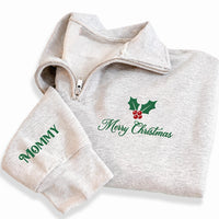 Personalized Family Embroidered Quarter Zip Sweatshirt, Custom Sleeve Name Top, Festive Holly Layer, Family Holiday Outfit, Christmas Gift