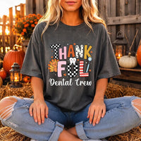 Thankful Dental Crew Shirt, Funny Thanksgiving Dentist Tee, Cute Tooth Dental Assistant Gift, Fall Hygienist Office Team Top Sweatshirt