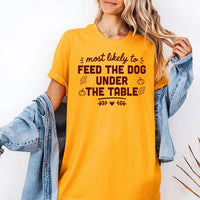 Personalized Most Likely To Shirt, Custom Thanksgiving Phrase Tee, Funny Family Matching Shirt, Thanksgiving Dinner Outfit, Funny Gift
