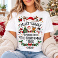 Custom Most Likely Christmas Family Shirt, Knock Over Tree Tee, Matching Holiday Pajama Tee, Family Christmas 2026 Outfit, Holiday Gift Idea