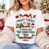 Custom Most Likely Christmas Family Shirt, Knock Over Tree Tee, Matching Holiday Pajama Tee, Family Christmas 2026 Outfit, Holiday Gift Idea