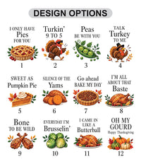 Custom Funny Thanksgiving Pie Shirt, I Only Have Pies for You, Fall Food Pun Tee, Friendsgiving Dinner Party Shirt, Thanksgiving Gift