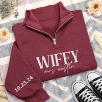 Personalized Wifey Embroidered Quarter Zip Sweatshirt, Custom Mrs Wedding Pullover, Future Mrs Sweater, Wedding Gift, Gift for Bride