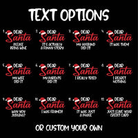 Personalized Funny Dear Santa Shirt, Custom Christmas Quote Tee, Sarcastic Holiday Crewneck, Matching Couple Outfit, Christmas Gift