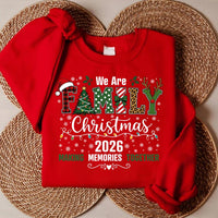2026 We Are Family Christmas Sweatshirt, Making Memories Crewneck, Pattern Letter Holiday Shirt, Festive Matching Outfit, Family Gift