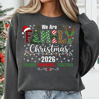2026 We Are Family Christmas Sweatshirt, Making Memories Crewneck, Pattern Letter Holiday Shirt, Festive Matching Outfit, Family Gift