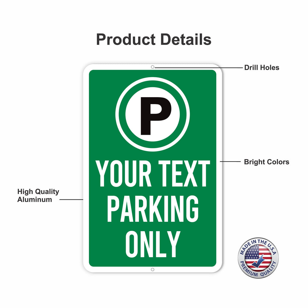 Custom Parking Aluminum Sign for Business - Rust Free Aluminum Sign, Weather/Fade Resistant, Custom Parking Sign Easy Mounting Metal Sign