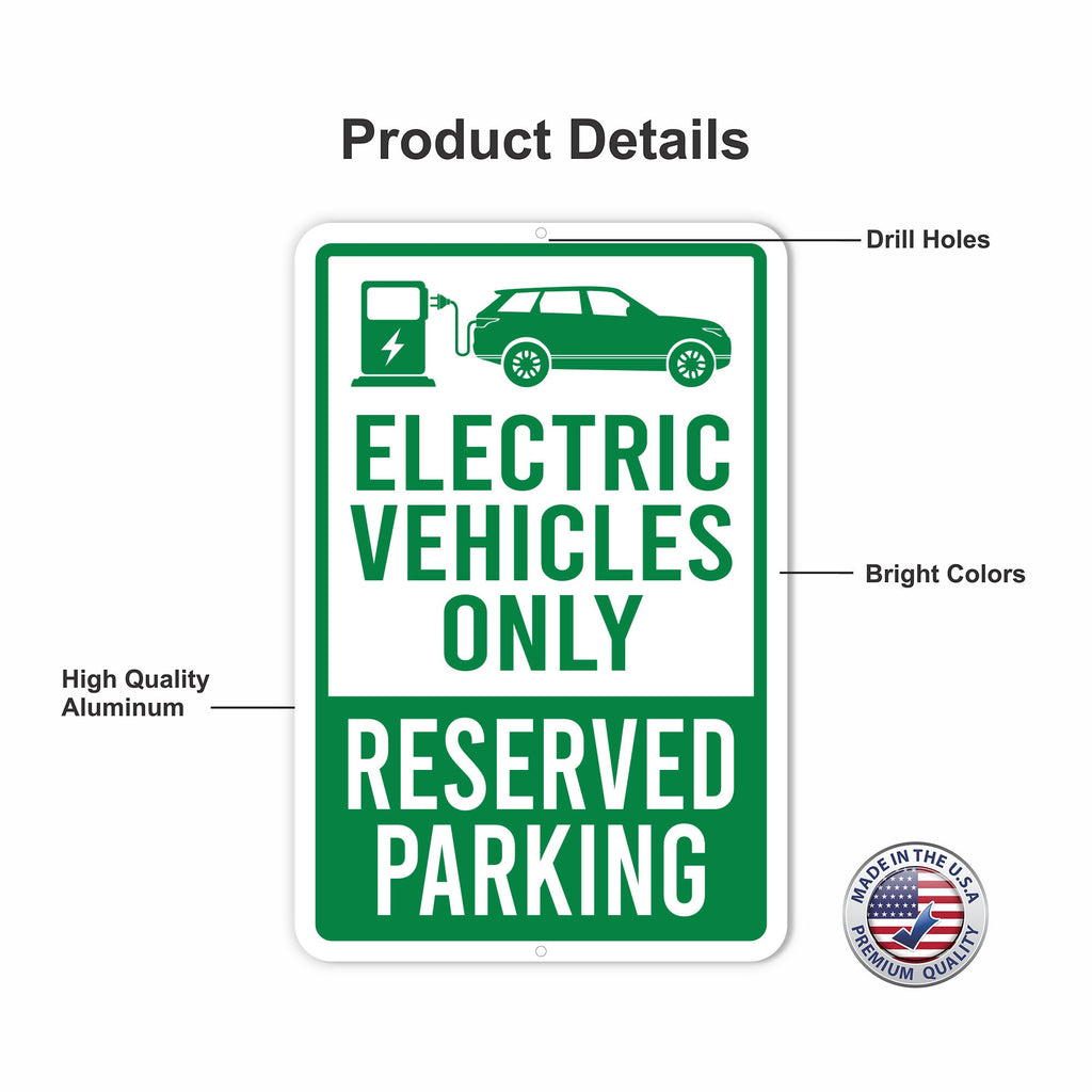 EV Parking Aluminum Sign - Rust Free Aluminum Sign, Weather/Fade Resistant, Electric Vehicle Reserved Parking Easy Mounting Metal Sign