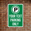 Custom Parking Aluminum Sign for Business - Rust Free Aluminum Sign, Weather/Fade Resistant, Custom Parking Sign Easy Mounting Metal Sign