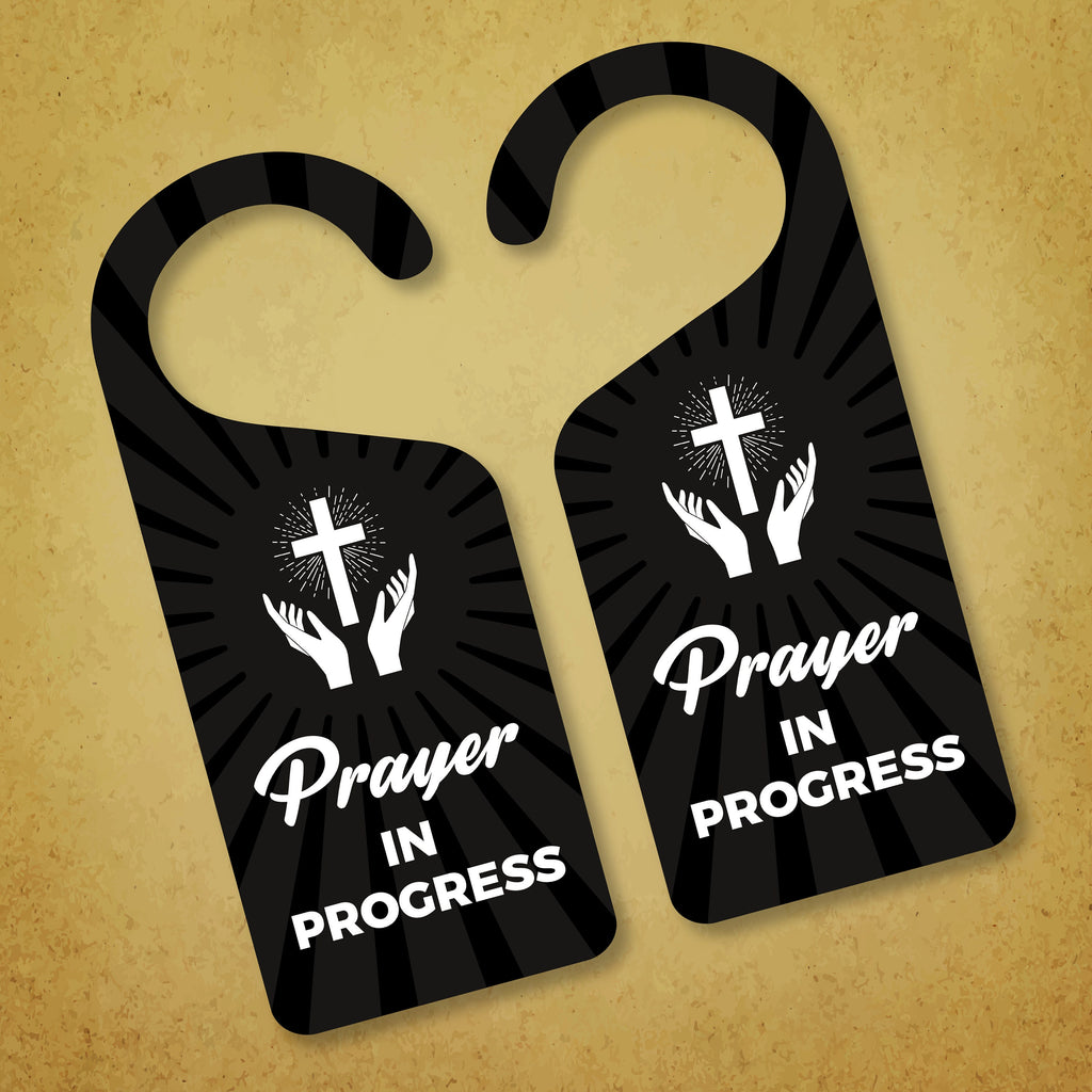 Prayer in Progress Religious Cross Door Hanger, Doorknob Sign, PVC Door Knob Hanger Sign, Prayer Time, Religious Door Sign