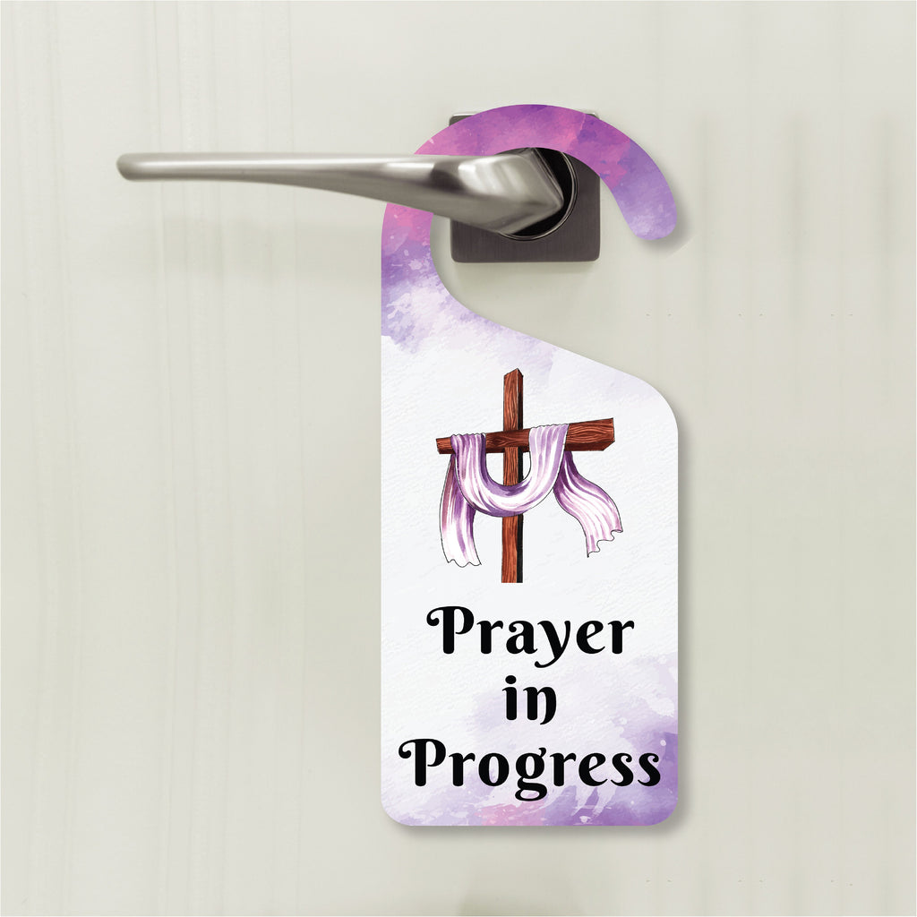 Prayer in Progress Religious Cross Door Hanger, Doorknob Sign, PVC Door Knob Hanger Sign, Prayer Time, Religious Door Sign