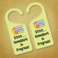 Homework In Progress Door Hanger, Homework Doorknob Sign, PVC Door Knob Hanger Sign, Do Not Disturb, Shhh Homework In Progress Sign