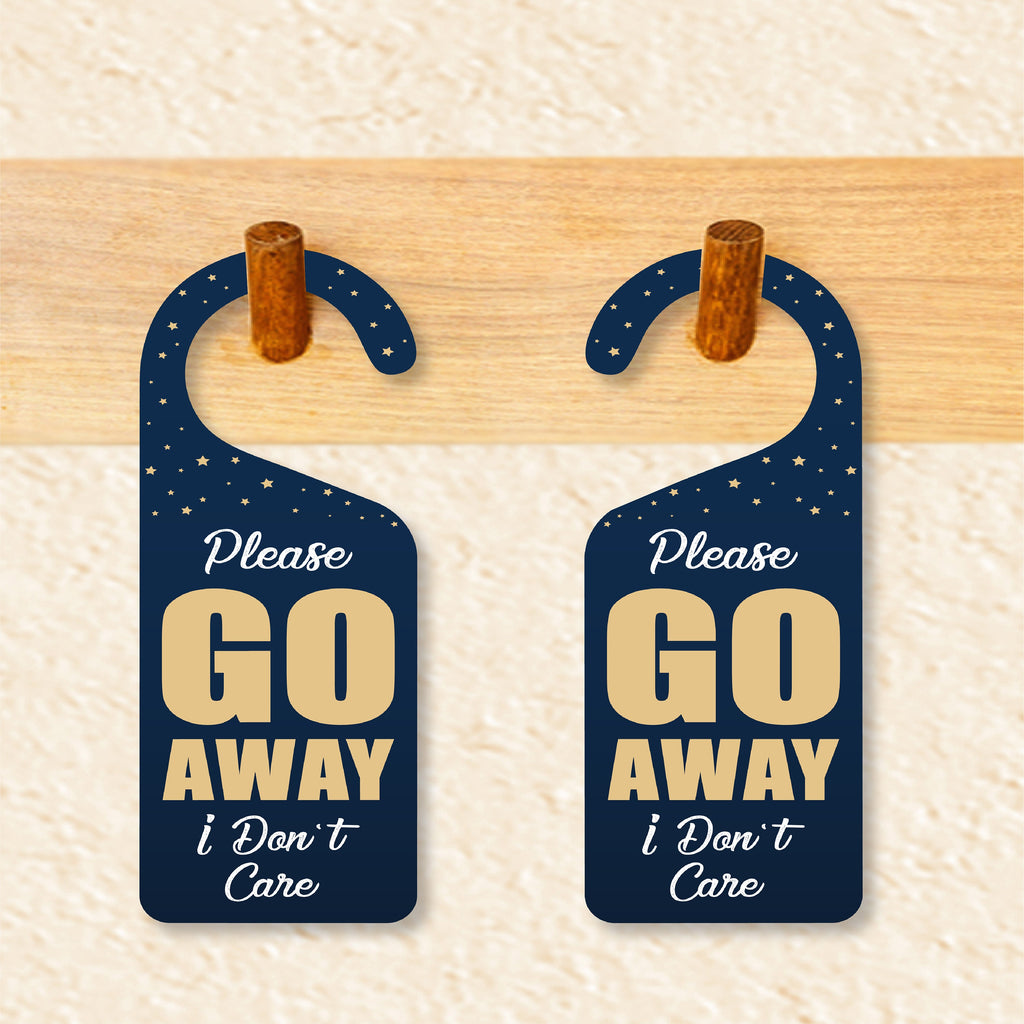 Please Go Away I Don't Care Door Hanger, Doorknob Sign, PVC Door Knob Hanger Sign, In Session, in a Meeting Door Sign