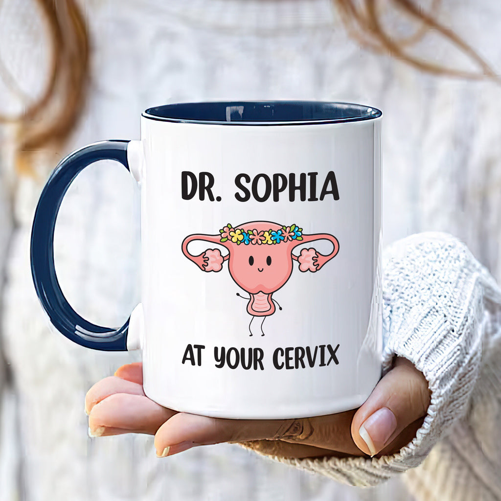 Personalized OBGYN Mug, Dr Custom Name 'At Your Cervix' Coffee Cup, Funny Baby Doctor Gift, Cute Appreciation Present for Obstetricians