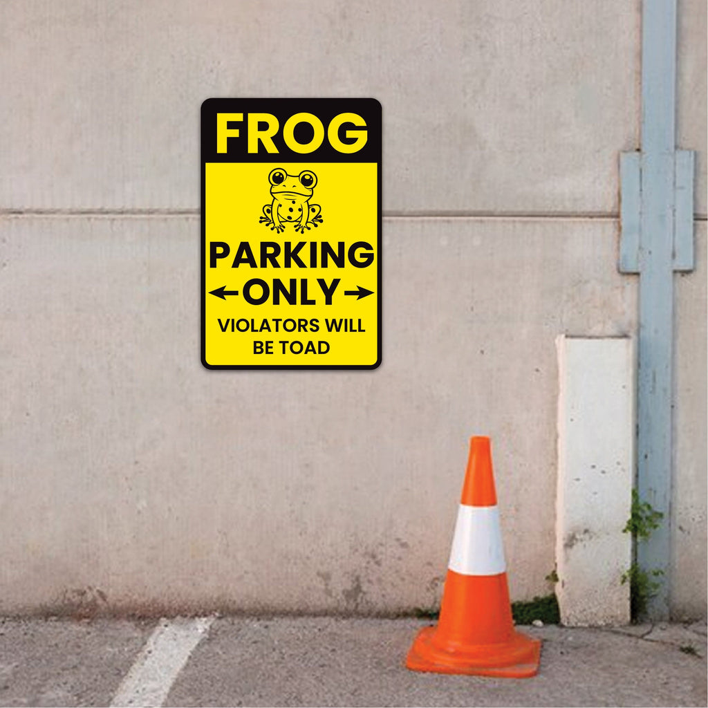 Frog Parking Only Aluminum Sign - Novelty Rust Free Aluminum Sign Decor, Weather/Fade Resistant, Easy Mounting Parking Only Metal Sign