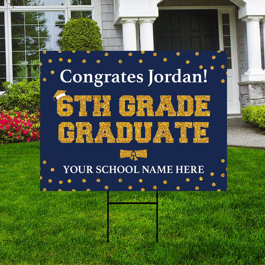 Personalized Elementary Graduation Yard Sign 2024, Middle School Graduate, Class of 2024, Custom Graduation Yard Sign with Metal H-Stake