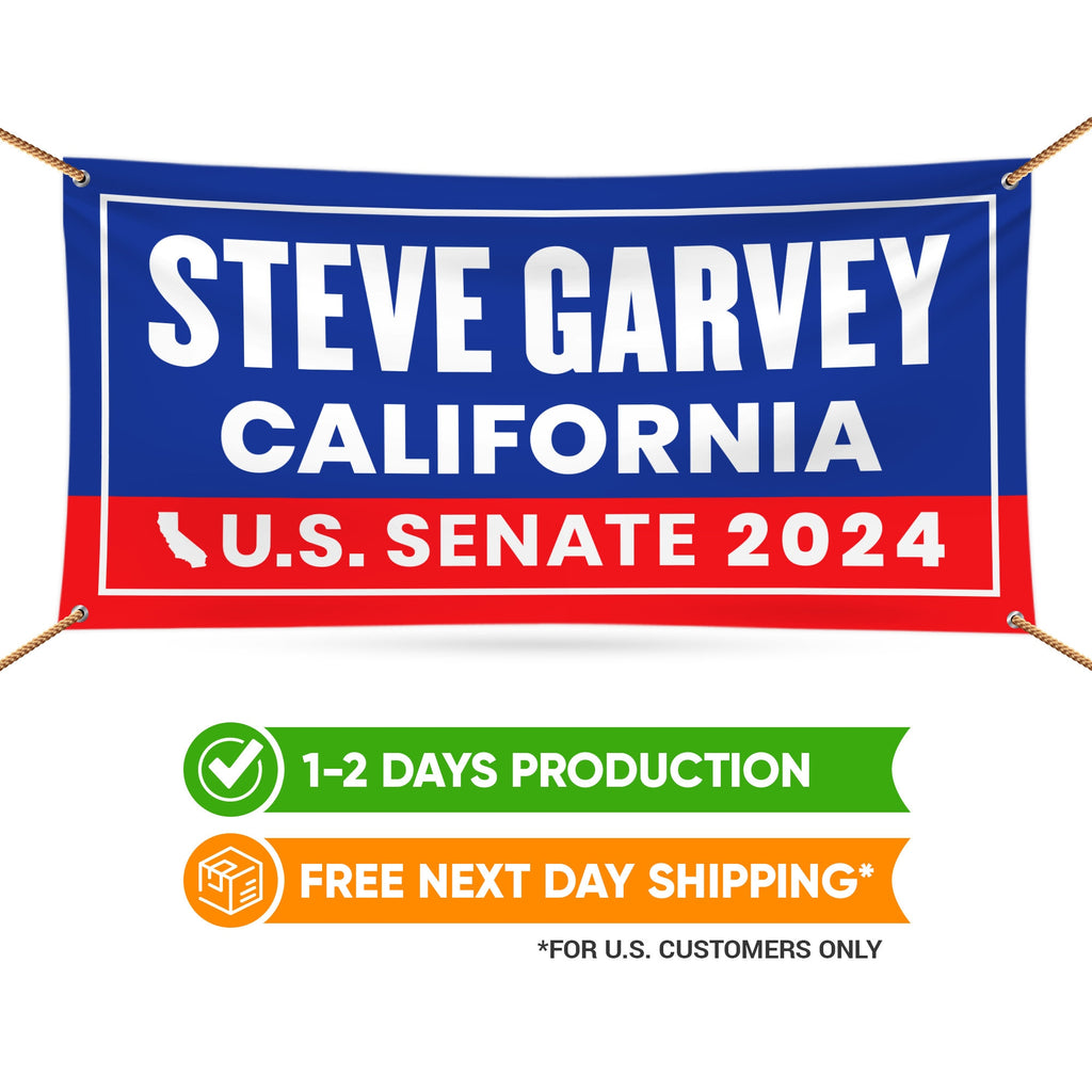 Steve Garvey For California U.S. Senate Banner Sign, 13oz US Senate 2024 Steve Garvey Vote Election 2024 Vinyl Banner With Metal Grommets