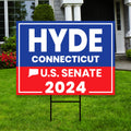 Robert Hyde US Senate Yard Sign - Coroplast US Senate Election Connecticut 2024 Race Red White & Blue Yard Sign with Metal H-Stake