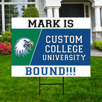 Personalized College Bound Yard Sign, College Logo Sign, Custom Graduate College University Bound Yard Sign with Metal H-Stake