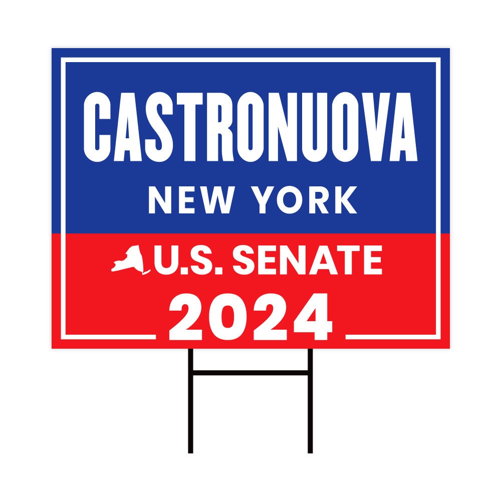 Cara Castronuova US Senate Yard Sign - Coroplast US Senate Election New York 2024 Race Red White & Blue Yard Sign with Metal H-Stake