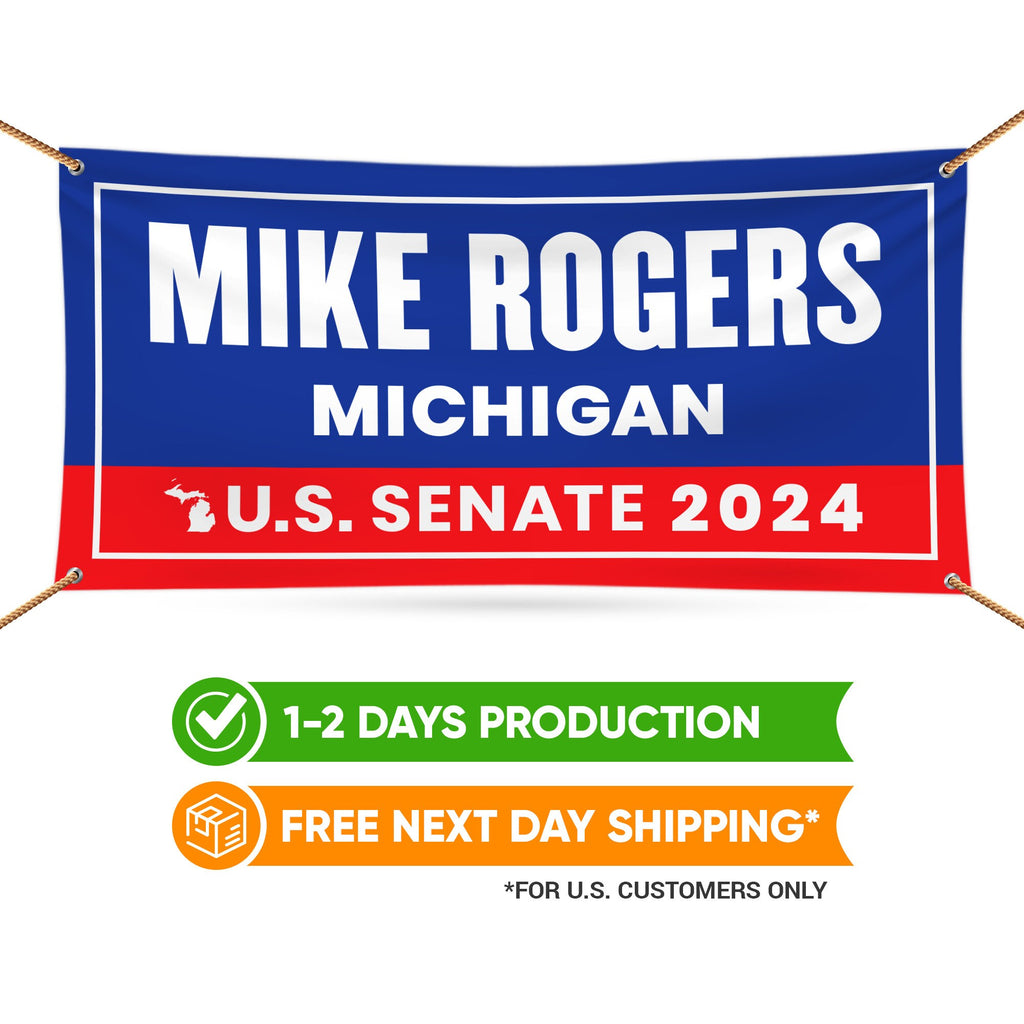 a banner with the name mike rogers michigan on it