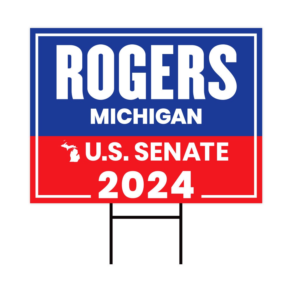 a sign that says roger&#39;s michigan and u s senate 202