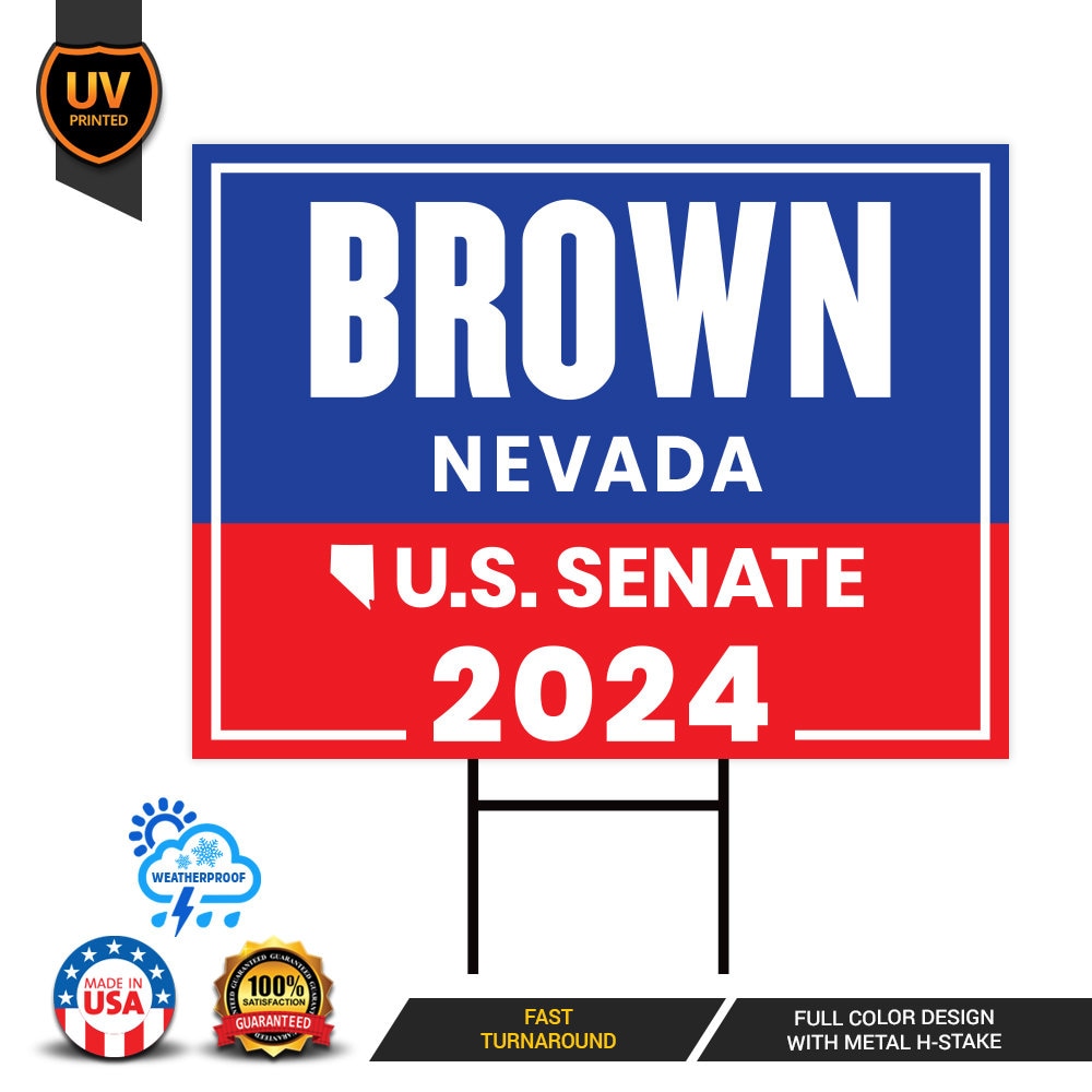 a sign that says brown nevada u s senate 202