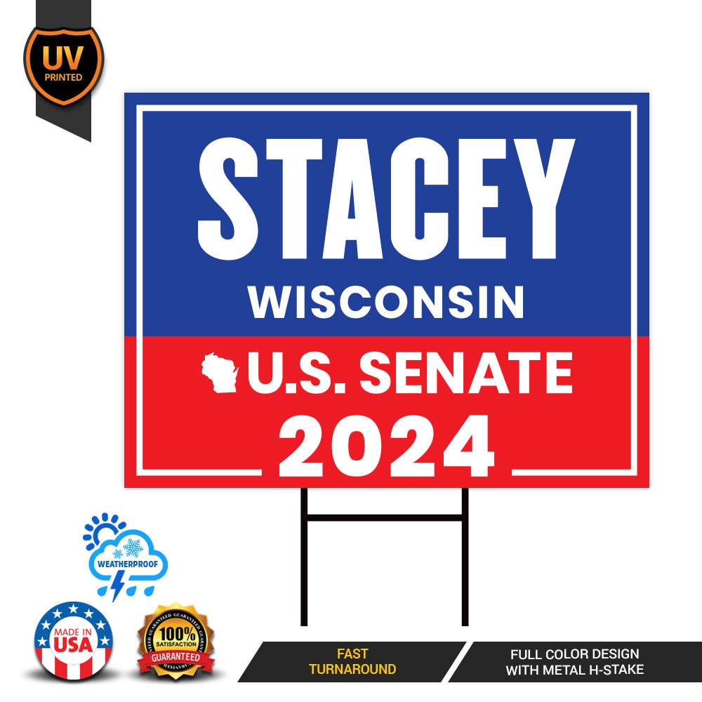 a sign that says stagey wisconsin, u s senate, and 202