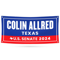Colin Allred For Texas U.S. Senate Banner Sign, 13 oz Waterproof US Senate 2024 Allred Vote Election 2024 Vinyl Banner With Metal Grommets