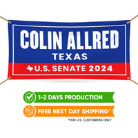 Colin Allred For Texas U.S. Senate Banner Sign, 13 oz Waterproof US Senate 2024 Allred Vote Election 2024 Vinyl Banner With Metal Grommets