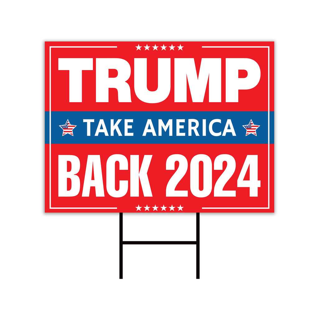 Trump 2024 Yard Sign - Coroplast American Flag Donald Trump For President 2024 Take America Back Yard Sign with Metal H-Stake