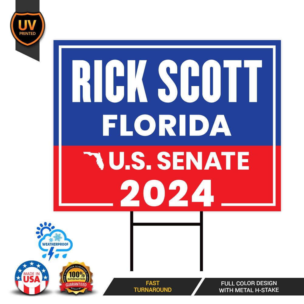 a sign that says rick scott florida on it