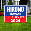 a blue and red sign that says hirono hawaii u s senate