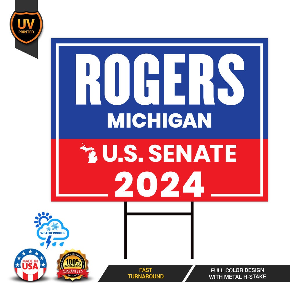 a sign that says roger&#39;s michigan, u s senate, and 202